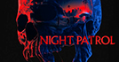 Night Patrol