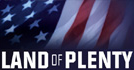 Land Of Plenty