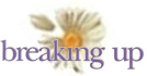Breaking Up