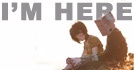 I'm Here
