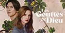 Les Gouttes de Dieu