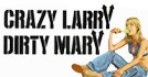 Dirty Mary Crazy Larry