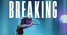Breaking