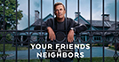 Your Friends and Neighbors