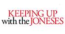 Keeping Up With The Joneses