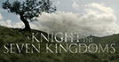 A Knight of the Seven Kingdoms