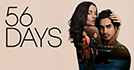 56 Days
