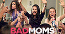 Bad Moms