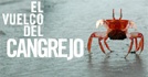 El Vuelco Del Cangrejo