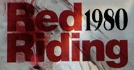 Red Riding: In The Year Of Our Lord 1980
