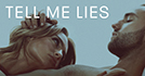Tell Me Lies