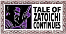 Zoku Zatôichi Monogatari