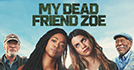 My Dead Friend Zoe