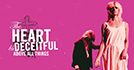 The Heart Is Deceitful Above All Things