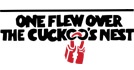 One Flew Over The Cuckoo's Nest